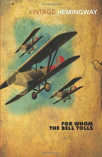 Ernest Hemingway - For Whom The Bell Tolls (Vintage Classics) - Preis vom 09.10.2026 07:28:09 h
