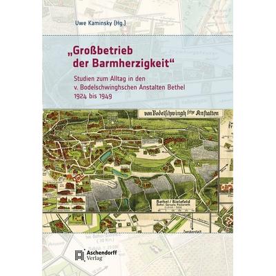 Großbetrieb der Barmherzigkeit, Gebundene Ausgabe von , Aschendorff, 978-3-7395-1566-3