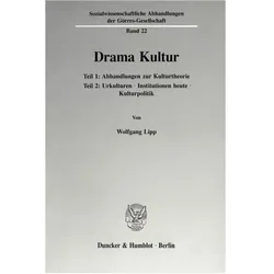 Drama Kultur., Fachbücher von Wolfgang Lipp