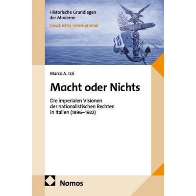 Macht oder Nichts, Gebundene Ausgabe von Marco A. Izzi, Nomos, 978-3-7560-3499-4