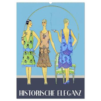 Historische Eleganz (Wandkalender 2027 DIN A2 hoch), CALVENDO Monatskalender