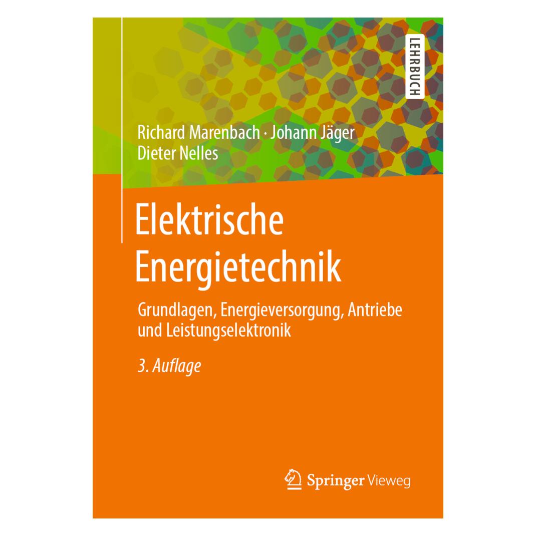 Springer Elektrische Energietechnik (Deutsch, Softcover, Dieter Nelles, Johann Jäger, Richard Marenbach) (35151678)