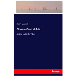 Chinese Central Asia, Ratgeber von Henry Lansdell