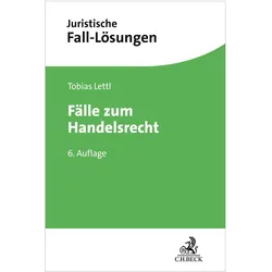 Fälle zum Handelsrecht, Fachbücher von Tobias Lettl