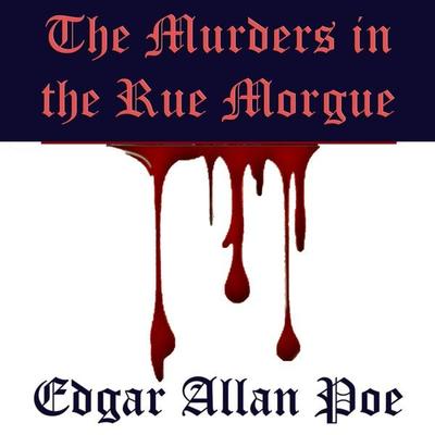 The Murders in the Rue Morgue - Edgar Allan Poe, Audio, 9786253871055
