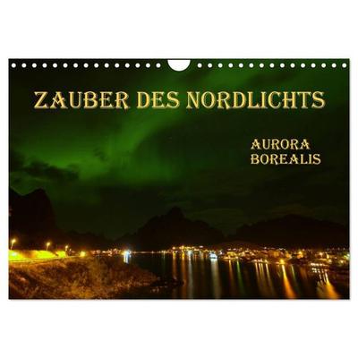 Zauber des Nordlichts - Aurora borealis (Wandkalender 2026 DIN A4 quer), CALVENDO Monatskalender