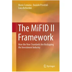 The MiFID II Framework, Fachbücher von Daniele Previtali, Luca Bellardini, Mario Comana