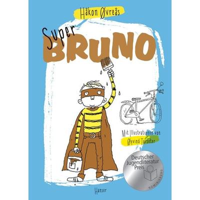 Super-Bruno, Gebundene Ausgabe von Håkon Øvreås, Carl Hanser, 978-3-446-25084-0