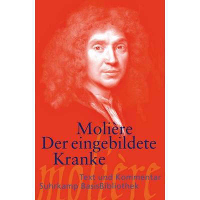 Der eingebildete Kranke, Taschenbuch von Molière, Suhrkamp, 978-3-518-18923-8