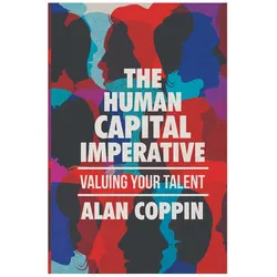 The Human Capital Imperative, Fachbücher von Alan Coppin