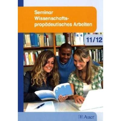 Seminar Wissenschaftspropädeutisches Arbeiten, Taschenbuch von Angelika Gassner,Carmen E. Kühnl,Peter Riedner,Nicole Sacher,Jens Willhard, Klett