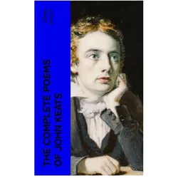 The Complete Poems of John Keats, Belletristik von John Keats