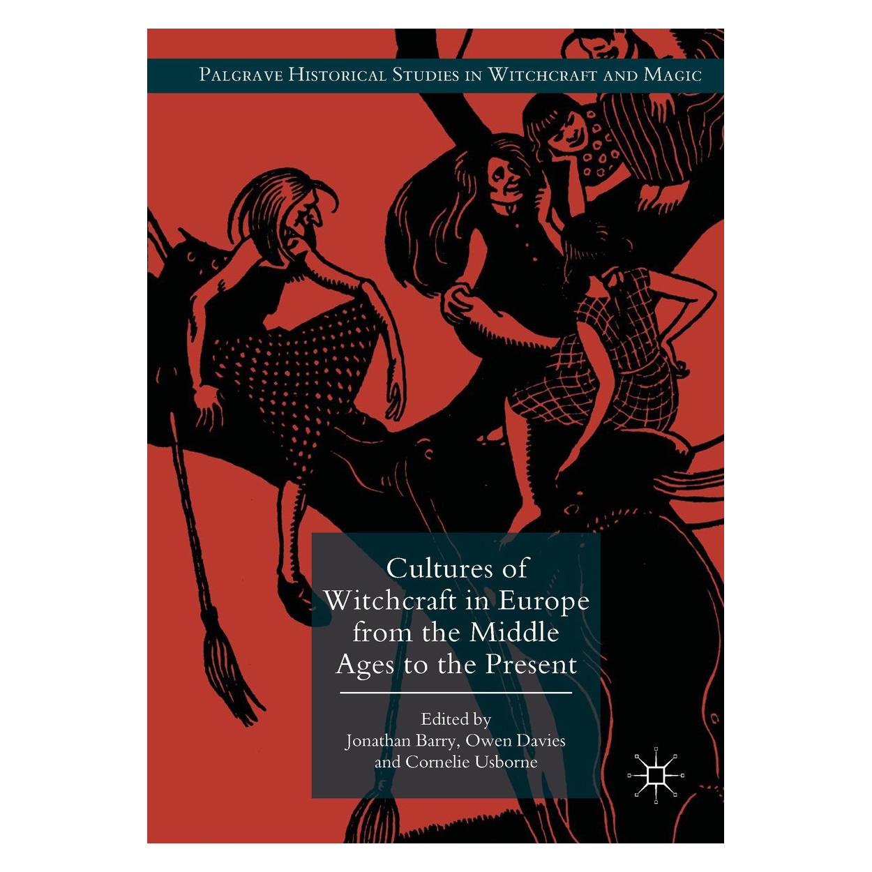 Springer Cultures of Witchcraft in Europe from t (Englisch, Hardcover, Cornelie Usborne, Jonathan Barry, Owen Davies) (9783319637839)