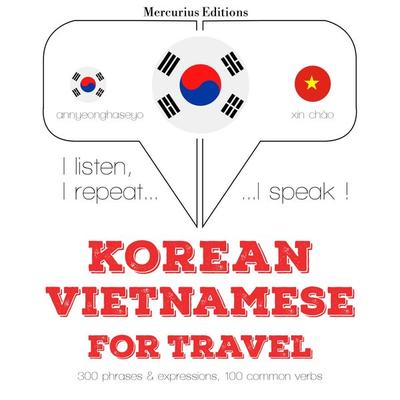 Travel words and phrases in Vietnamese - JM Gardner, Audio, 9782821138827