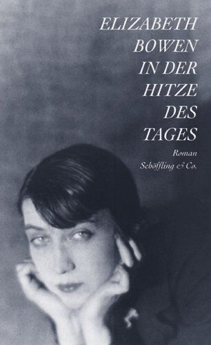 Elizabeth Bowen - In der Hitze des Tages - Preis vom 30.09.2026 09:01:18 h