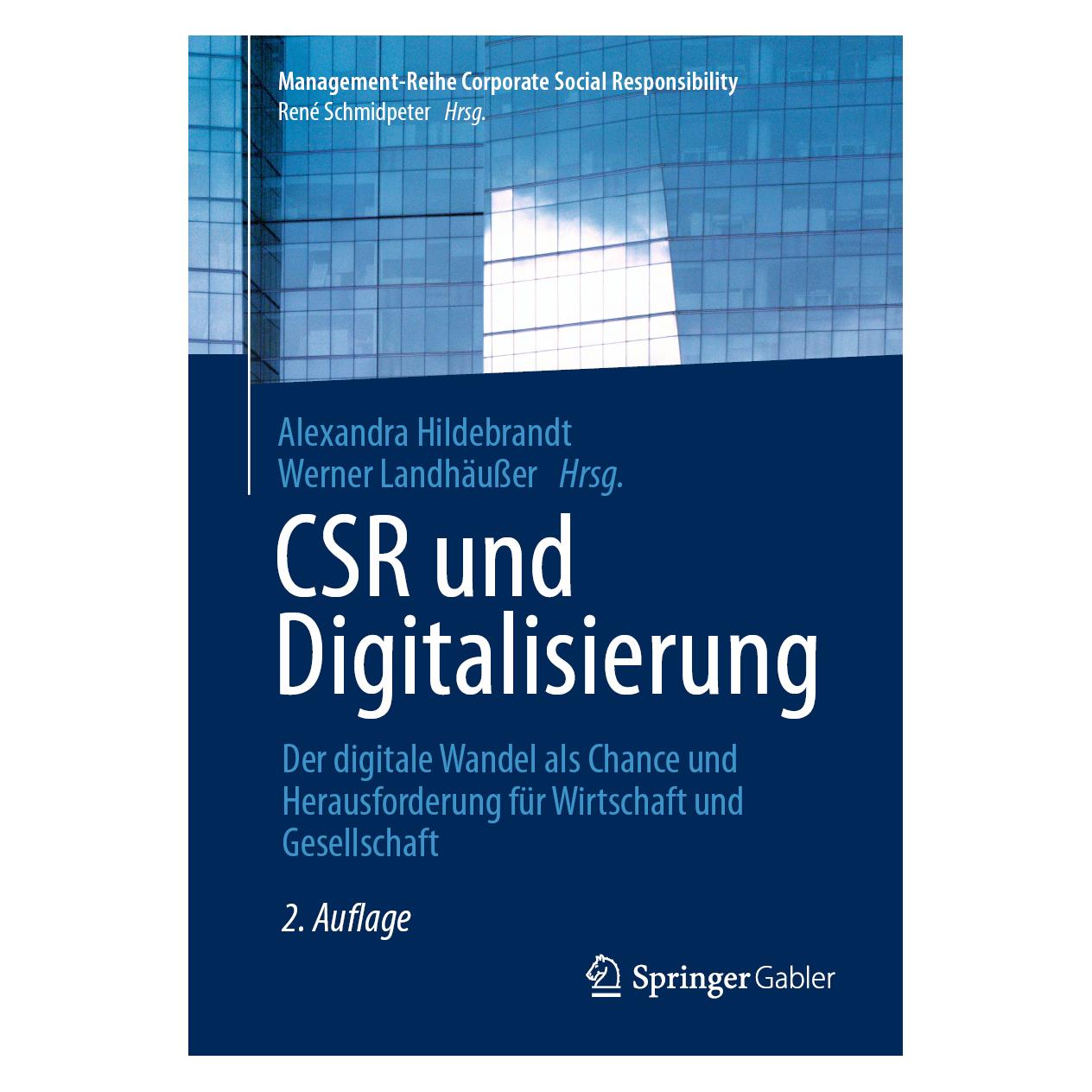 Springer CSR und Digitalisierung (Deutsch, Softcover, Alexandra Hildebrandt, Werner Landhäusser) (39017626)