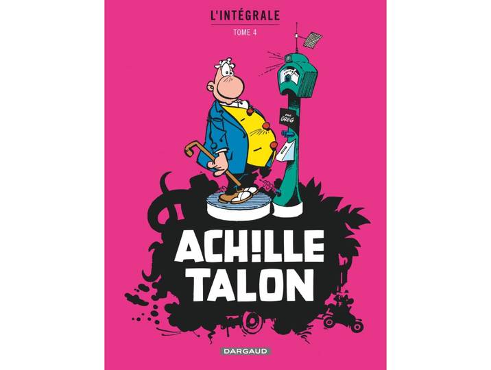 Achille Talon - Intégrales - Tome 4 - Mon Oeuvre à moi - tome 4 (BD)