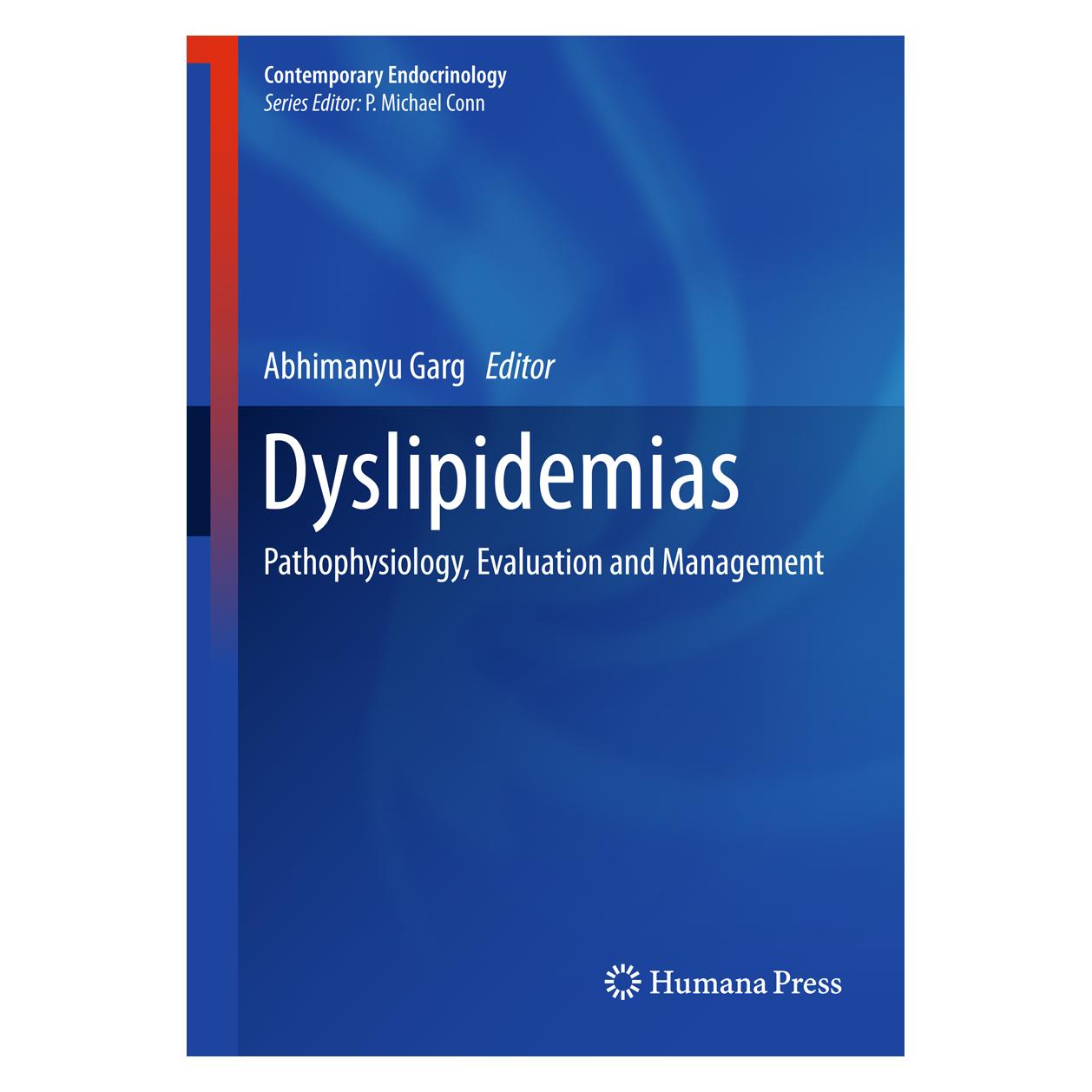 Humana Press Dyslipidemias (Englisch, Hardcover, Abhimanyu Garg) (9781607614234)