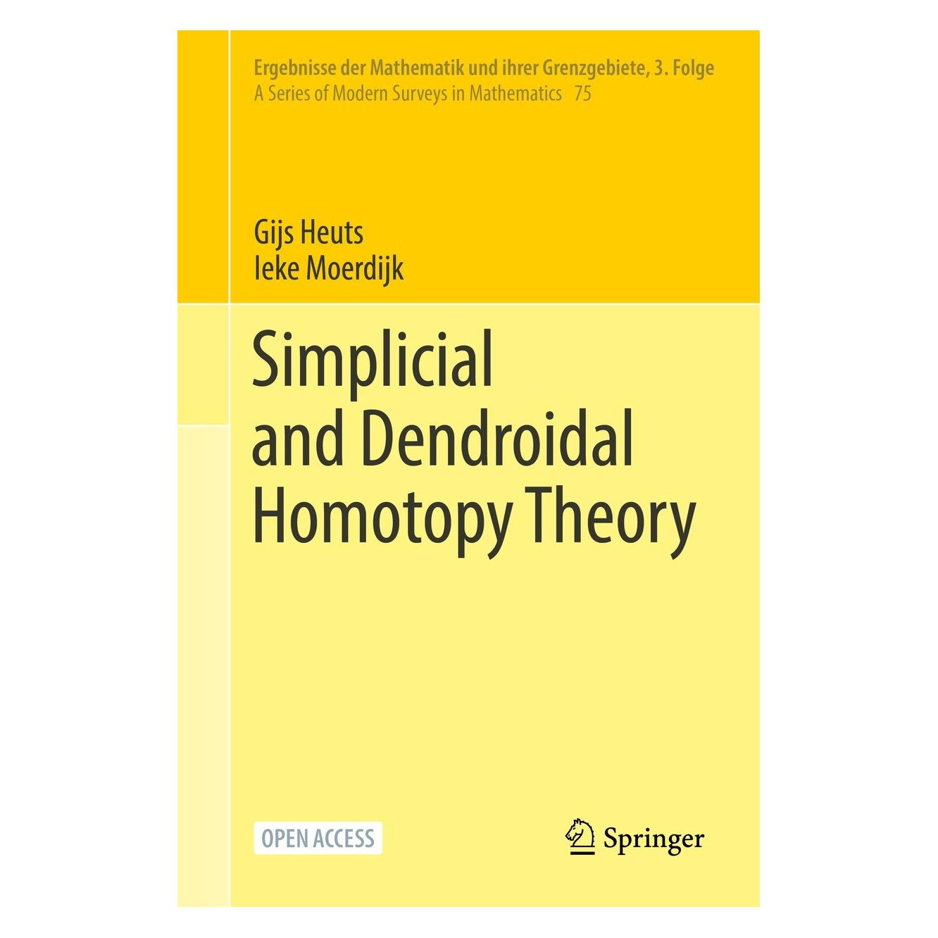 Springer Simplicial and Dendroidal Homotopy Theory (Englisch, Hardcover, Gijs Heuts, Ieke Moerdijk) (9783031104466)
