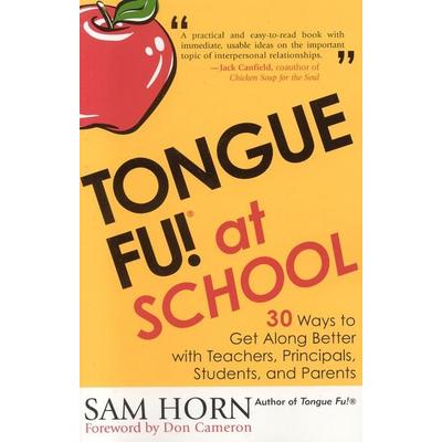 Tongue Fu! At School, Taschenbuch von Sam Horn, Taylor Trade Publishing, 978-1-58979-106-0