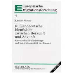 Russlanddeutsche Identitäten zwischen Herkunft und Ankunft, Fachbücher von Karsten Roesler