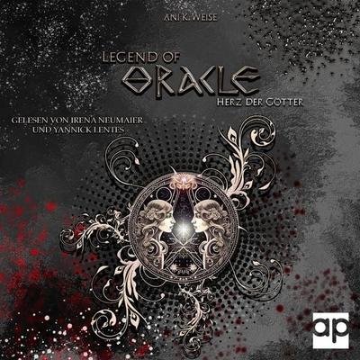 Legend of Oracle - Ani K. Weise, Audio, 9783987477232