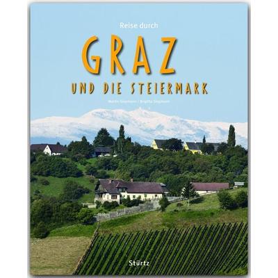 Reise durch Graz und die Steiermark, Gebundene Ausgabe von Birgitta Siepmann, Stürtz, 978-3-8003-4173-3