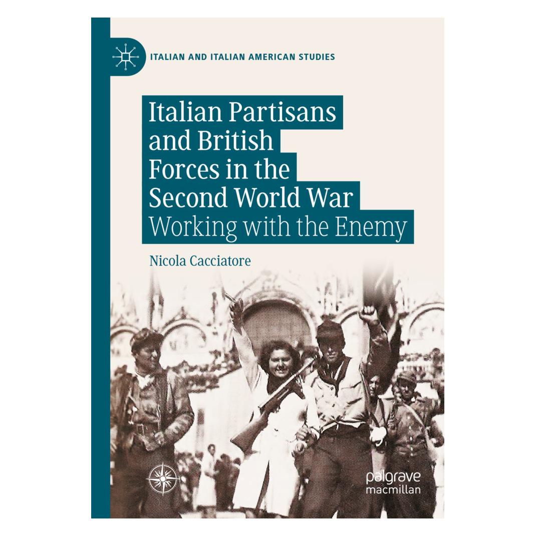 Springer Italian Partisans and British Forces in the Second World War (Englisch, Softcover, Nicola Cacciatore) (57044197)