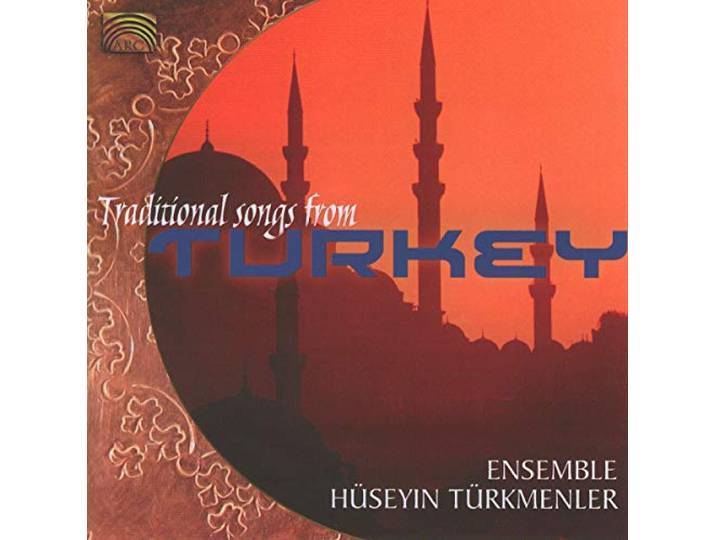 Ensemle Huseyin Turkmenler - Traditional Songs From Turkey