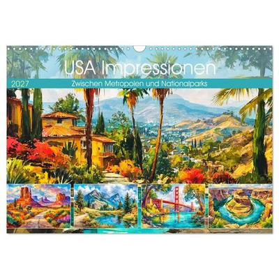 USA Impressionen. Zwischen Metropolen und Nationalparks (Wandkalender 2027 DIN A3 quer), CALVENDO Monatskalender