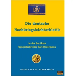 Die deutsche Nachkriegsleichtathletik, Ratgeber von Winfried Joch, K. Wilhelm Köster
