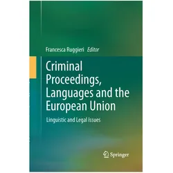 Criminal Proceedings, Languages and the European Union, Fachbücher