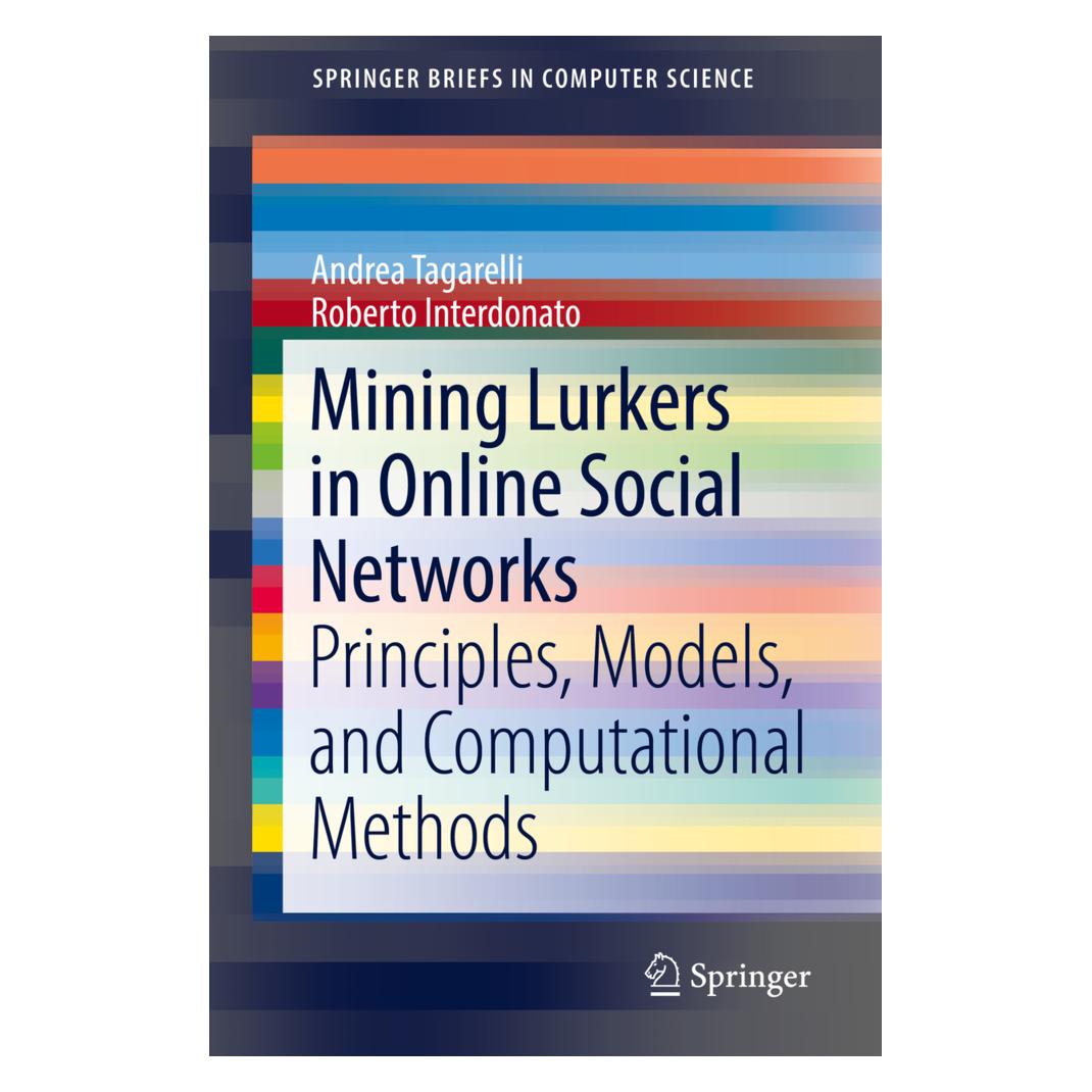 Springer Mining Lurkers in Online Social Networks (Englisch, Softcover, Andrea Tagarelli, Roberto Interdonato) (55997744)