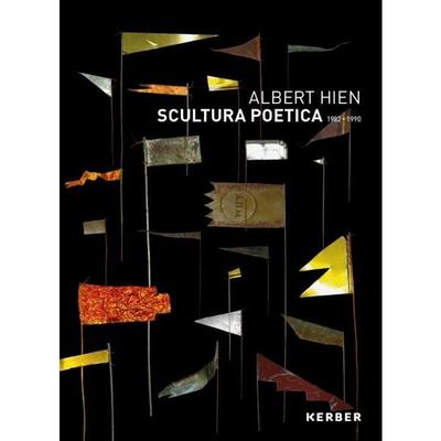 Albert Hien, Gebundene Ausgabe von Martin Hentschel, Kerber Verlag, 978-3-7356-0517-7