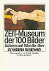 Raddatz, Fritz J. - ZEIT-Museum der 100 Bilder - Preis vom 07.10.2026 11:45:10 h