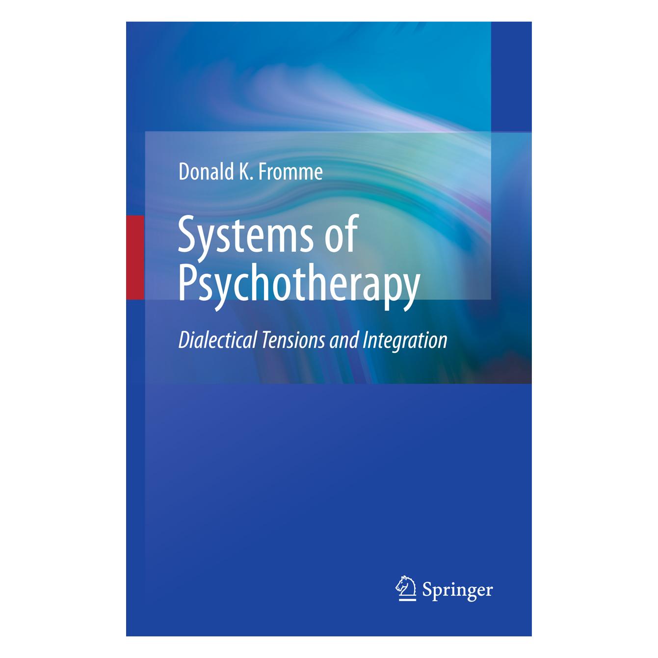 Springer Systems of Psychotherapy (Englisch, Hardcover, Donald K. Fromme) (9781441973078)