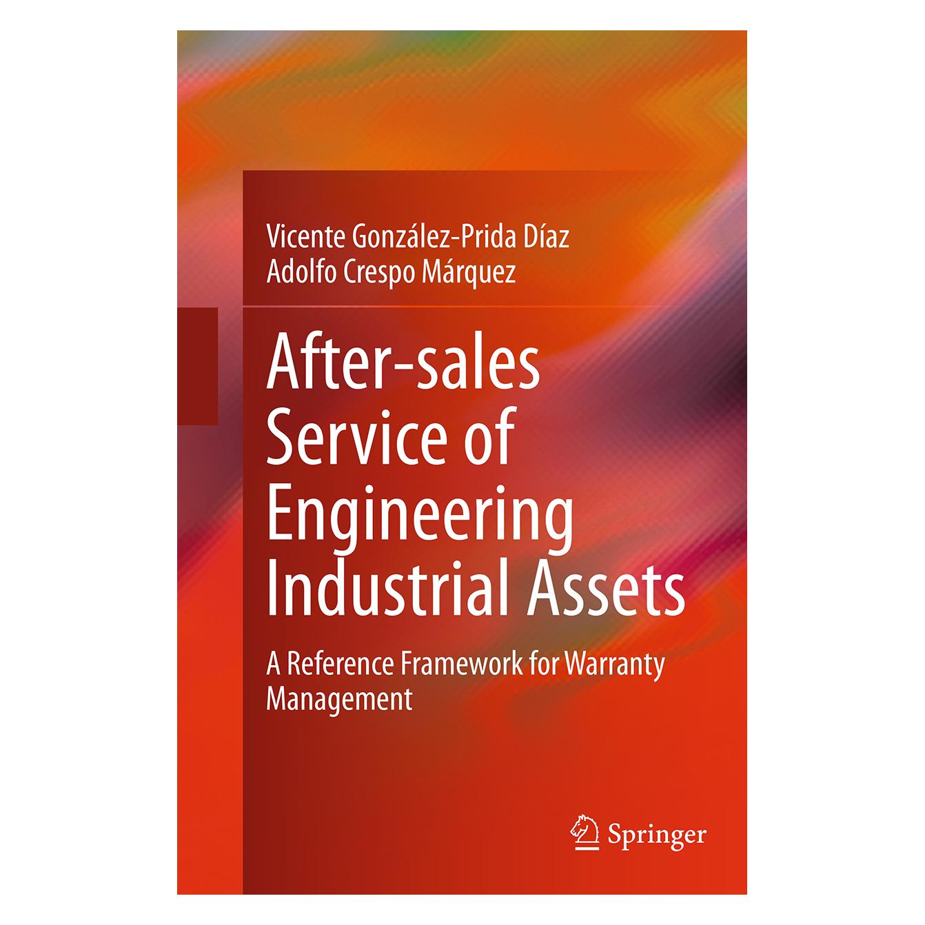 Springer After-sales Service of Engineering Industrial Assets (Englisch, Softcover, Adolfo Crespo Marquez, Vicente Gonzalez-Prida Diaz) (55839146)