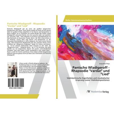 Pantscho Wladigeroff - Rhapsodie 'Vardar' und 'Lied' -