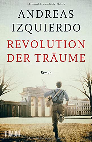Andreas Izquierdo - Revolution der Träume: Roman (Wege-der-Zeit-Reihe, Band 2) - Preis vom 02.10.2026 23:42:20 h