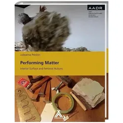 Performing Matter, Fachbücher von Julieanna Preston