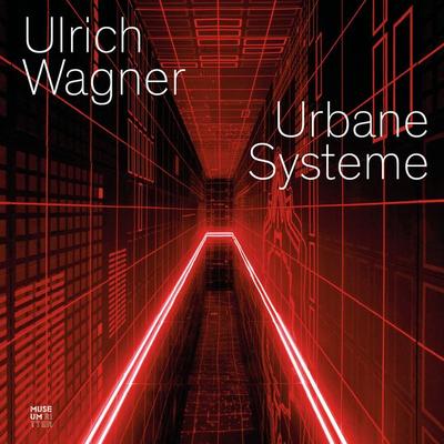 Urbane Systeme, Taschenbuch von Ulrich Wagner, Das Wunderhorn, 978-3-88423-600-0