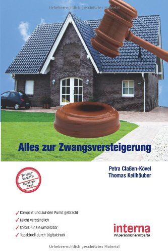 Petra Claßen-Kövel - Alles zur Zwangsversteigerung: Schnäppchenjagd im Amtsgericht - Preis vom 09.10.2026 07:28:09 h