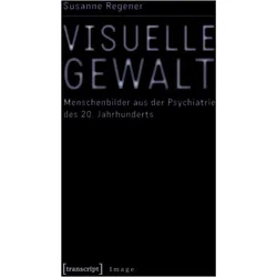 Visuelle Gewalt, Fachbücher von S. Regener