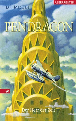 MacHale, D. J. - Pendragon - Der Herr der Zeit. Journal einer Reise durch Zeit und Raum - Preis vom 09.10.2026 07:28:09 h