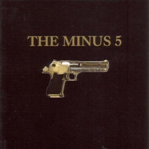the Minus 5 - The Minus 5 (the Gun Album) - Preis vom 09.10.2026 07:28:09 h