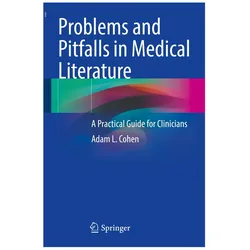 Problems and Pitfalls in Medical Literature, Fachbücher von Adam L. Cohen, Adam L Cohen
