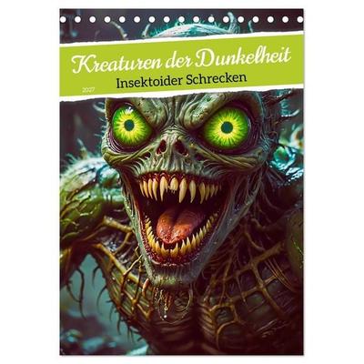 Kreaturen der Dunkelheit - Insektoider Schrecken (Tischkalender 2027 DIN A5 hoch), CALVENDO Monatskalender