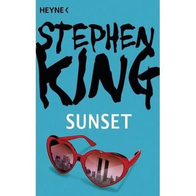 Sunset, Taschenbuch von Stephen King, Heyne