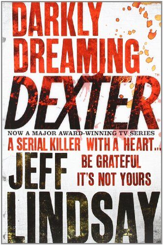 Jeff Lindsay - Darkly Dreaming Dexter - Preis vom 18.10.2026 15:28:09 h