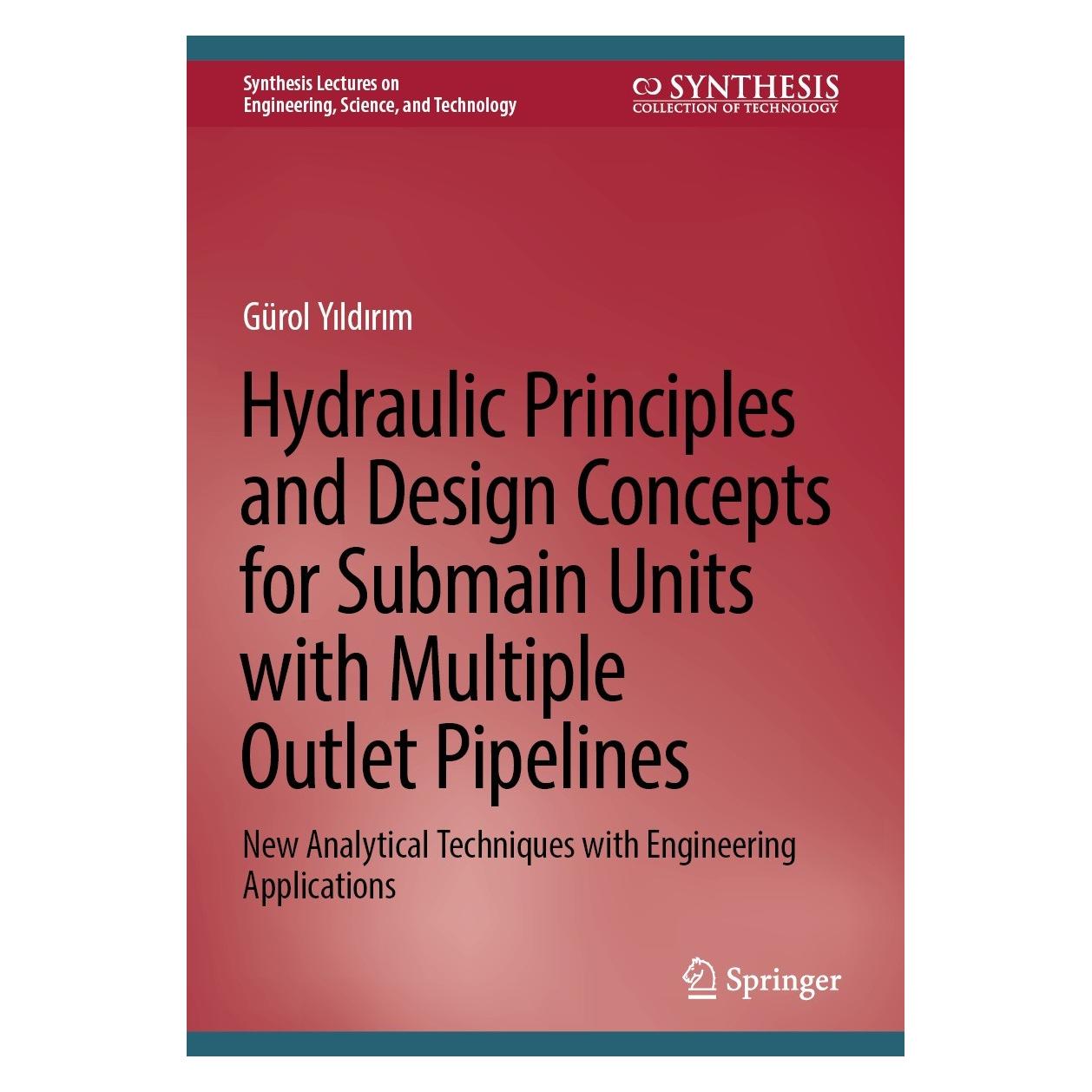 Springer Yildirim:Hydraulic Principles and Desig (Englisch, Hardcover, Gürol Yıldırım) (9783031324949)